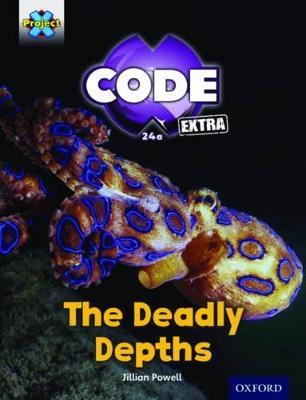 Project X CODE Extra: Green Book Band, Oxford Level 5: Shark Dive: The Deadly Depths - Jillian Powell - cover