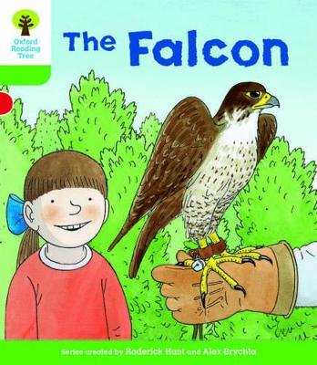 Oxford Reading Tree Biff, Chip and Kipper Stories Decode and Develop: Level 2: The Falcon - Roderick Hunt - cover