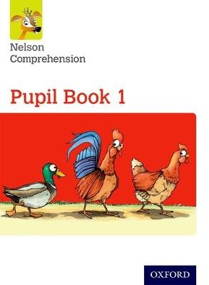 Nelson Comprehension: Year 1/Primary 2: Pupil Book 1 - Sarah Lindsay - cover