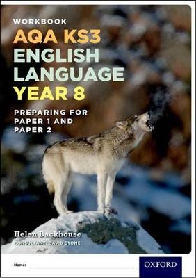 AQA KS3 English Language: Year 8 Test Workbook Pack of 15 - Helen Backhouse,David Stone - cover