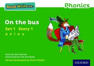 Read Write Inc. Phonics: On The Bus (Green Set 1 Storybook 1) - Gill Munton - cover