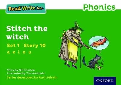 Read Write Inc. Phonics: Stitch the Witch (Green Set 1 Storybook 10) - Gill Munton - cover