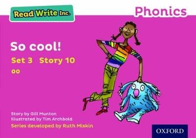 Read Write Inc. Phonics: So Cool! (Pink Set 3 Storybook 10) - Gill Munton - cover