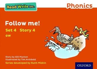 Read Write Inc. Phonics: Follow Me! (Orange Set 4 Storybook 4) - Gill Munton - cover