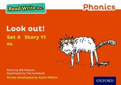 Read Write Inc. Phonics: Look Out! (Orange Set 4 Storybook 11) - Gill Munton - cover