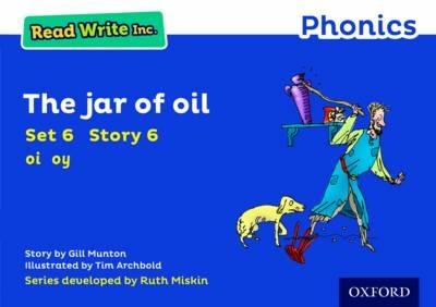Read Write Inc. Phonics: The Jar of Oil (Blue Set 6 Storybook 6) - Gill Munton - cover