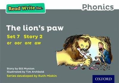Read Write Inc. Phonics: The Lion's Paw (Grey Set 7 Storybook 2) - Gill Munton - cover