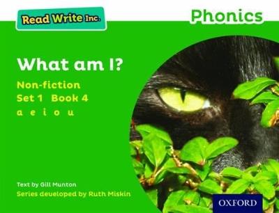 Read Write Inc. Phonics: What Am I? (Green Set 1 Non-fiction 4) - Gill Munton - cover