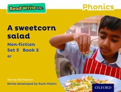 Read Write Inc. Phonics: A Sweetcorn Salad (Yellow Set 5 Non-fiction 2) - Gill Munton - cover