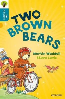 Oxford Reading Tree All Stars: Oxford Level 9 Two Brown Bears: Level 9 - Waddell,Lavis,Sage - cover