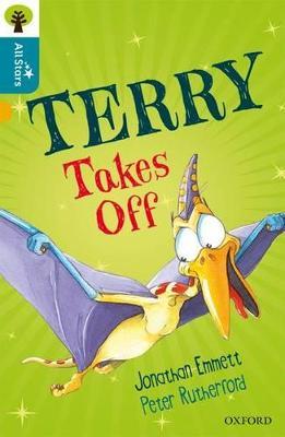 Oxford Reading Tree All Stars: Oxford Level 9 Terry Takes Off: Level 9 - Emmett,Rutherford,Sage - cover
