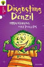 Oxford Reading Tree All Stars: Oxford Level 10 Disgusting Denzil: Level 10