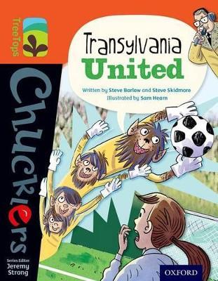 Oxford Reading Tree TreeTops Chucklers: Level 13: Transylvania United - Steve Barlow,Steve Skidmore - cover