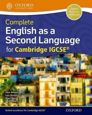 Complete English as a Second Language for Cambridge IGCSE (R) - Dean Roberts,Chris Akhurst,Lucy Bowley - cover