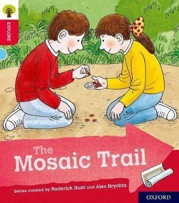 Oxford Reading Tree Explore with Biff, Chip and Kipper: Oxford Level 4: The Mosaic Trail - Roderick Hunt - cover