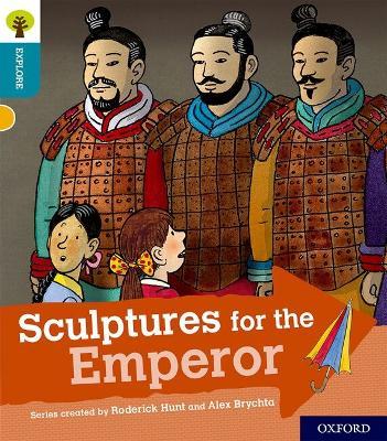 Oxford Reading Tree Explore with Biff, Chip and Kipper: Oxford Level 9: Sculptures for the Emperor - Roderick Hunt - cover