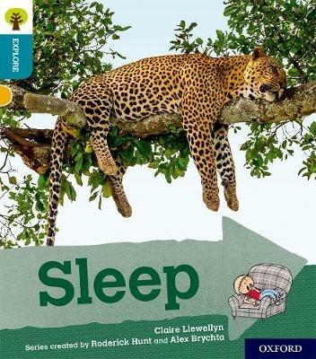 Oxford Reading Tree Explore with Biff, Chip and Kipper: Oxford Level 9: Sleep - Claire Llewellyn - cover