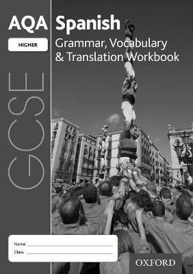 AQA GCSE Spanish Higher Grammar, Vocabulary & Translation Workbook (Pack of 8) - Samantha Broom - cover