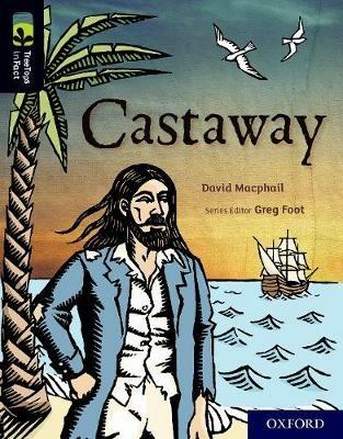 Oxford Reading Tree TreeTops inFact: Oxford Level 20: Castaway - David Macphail - cover