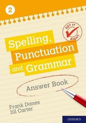 Get It Right: KS3; 11-14: Spelling, Punctuation and Grammar Answer Book 2 - Frank Danes,Jill Carter - cover