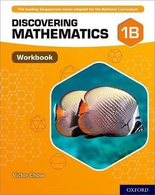 Discovering Mathematics: Workbook 1B - Victor Chow - cover