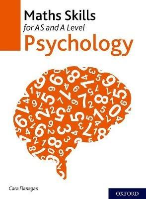 Maths Skills for AS and A Level Psychology - Cara Flanagan - cover