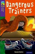 Oxford Reading Tree TreeTops Fiction: Level 11 More Pack A: Dangerous Trainers