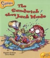 Oxford Reading Tree: Level 5: Snapdragons: The Sandwich That Jack Made - Elspeth Graham - cover
