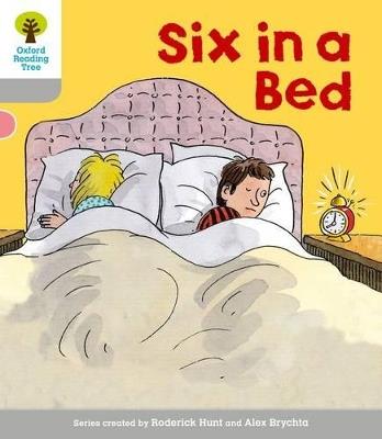 Oxford Reading Tree: Level 1: First Words: Six in Bed - Roderick Hunt - cover
