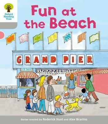 Oxford Reading Tree: Level 1: First Words: Fun at the Beach - Roderick Hunt - cover