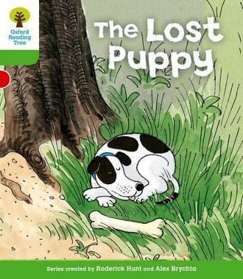 Oxford Reading Tree: Level 2: More Patterned Stories A: The Lost Puppy - Roderick Hunt - cover