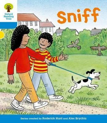Oxford Reading Tree: Level 3: First Sentences: Sniff - Roderick Hunt - cover