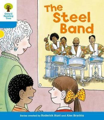 Oxford Reading Tree: Level 3: First Sentences: The Steel Band - Roderick Hunt - cover