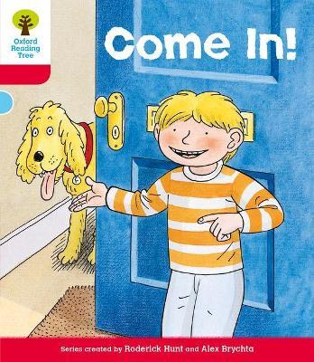 Oxford Reading Tree: Level 4: Stories: Come In! - Roderick Hunt - cover