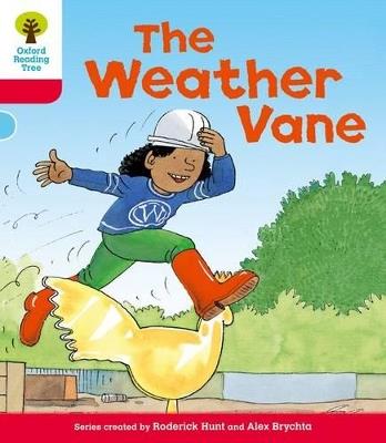 Oxford Reading Tree: Level 4: More Stories A: The Weather Vane - Roderick Hunt - cover