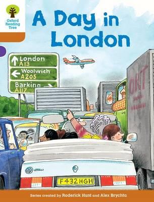 Oxford Reading Tree: Level 8: Stories: A Day in London - Roderick Hunt - cover