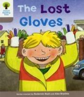 Oxford Reading Tree: Level 1: Decode and Develop: The Lost Gloves - Roderick Hunt,Annemarie Young - cover