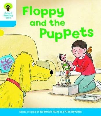 Oxford Reading Tree: Level 3: Decode and Develop: Floppy and the Puppets - Roderick Hunt,Annemarie Young - cover