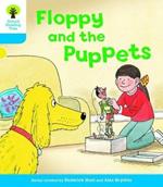 Oxford Reading Tree: Level 3: Decode and Develop: Floppy and the Puppets