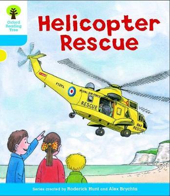 Oxford Reading Tree: Level 3: Decode and Develop: Helicopter Rescue - Roderick Hunt,Annemarie Young - cover