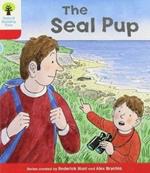 Oxford Reading Tree: Level 4: Decode and Develop The Seal Pup