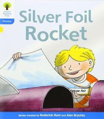 Oxford Reading Tree: Level 3: Floppy's Phonics Fiction: The Silver Foil Rocket - Roderick Hunt,Kate Ruttle - cover