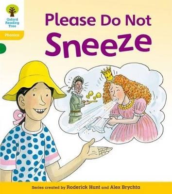 Oxford Reading Tree: Level 5: Floppy's Phonics Fiction: Please Do Not Sneeze - Roderick Hunt,Kate Ruttle - cover