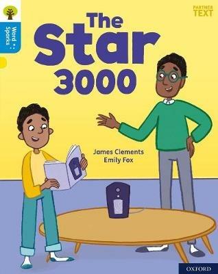 Oxford Reading Tree Word Sparks: Level 3: The Star 3000 - cover