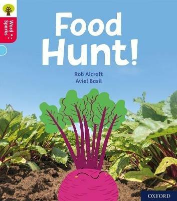 Oxford Reading Tree Word Sparks: Level 4: Food Hunt! - Rob Alcraft - cover
