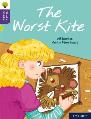 Oxford Reading Tree Word Sparks: Level 11: The Worst Kite - Ali Sparkes - cover