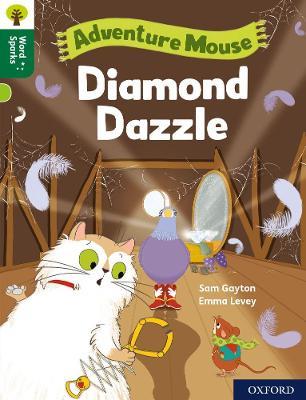 Oxford Reading Tree Word Sparks: Level 12: Diamond Dazzle - Sam Gayton - cover