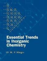 Essential Trends in Inorganic Chemistry - D. M. P. Mingos - cover