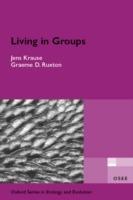 Living in Groups - Jens Krause,Graeme Ruxton - cover