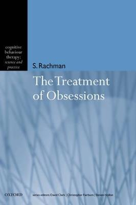 The Treatment of Obsessions - Stanley Rachman - cover